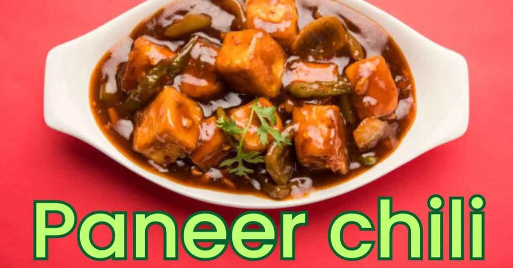 Chili paneer 